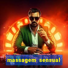 massagem sensual porto alegre